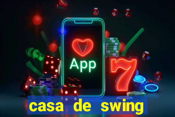 casa de swing porto seguro